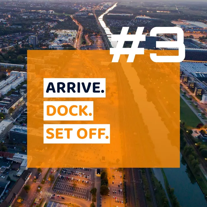 Arrive. Dock. Set off.
